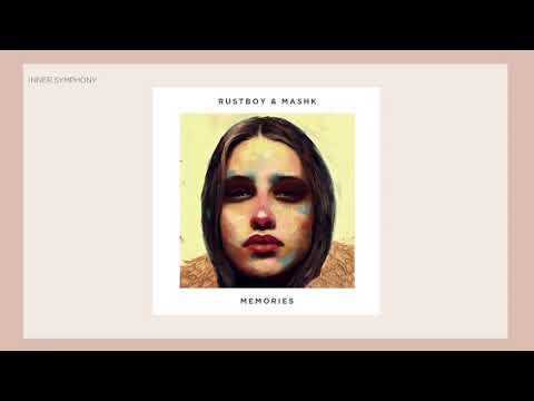 Rustboy, Mashk - Memories (Original Mix) | Inner Symphony