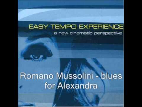 Romano Mussolini blues for Alexandra