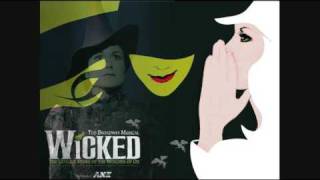 I&#39;m Not That Girl - Wicked The Musical