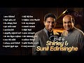 Sinhala Songs Best Of Shirley Waijayantha Sunil Edirisinghe Old Sinhala Songs Gee Lanka