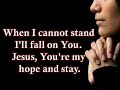 Lord, I need You Lord, I need You