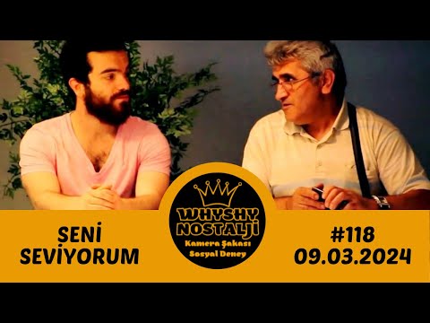 WHYSHY - SENİ SEVİYORUM | SEN KİMSİN YA, SEN BENİ SEVMİYOSUN, SEN YANLIŞ KAPIYA GELDİN | #118