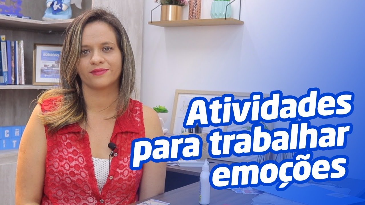 Dicas da May - Atividades para trabalhar as emoções