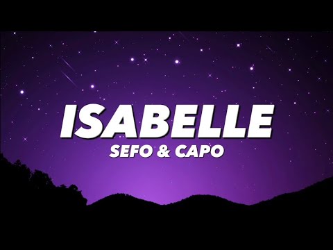 ISABELLE - SEFO & CAPO (lyrics)