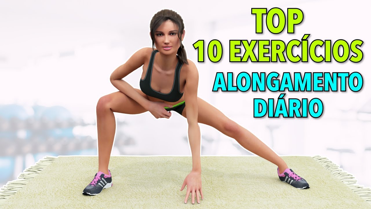 10 MELHORES EXERCÍCIOS DE ALONGAMENTO PARA AUMENTAR A ALTURA E MELHORAR A POSTURA