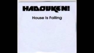 Hadouken! - House Is Falling (Instrumental)