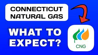 Connecticut Natural Gas App Overview - What to Expect?