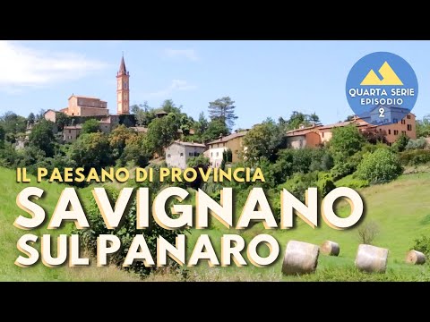 Savignano sul Panaro | il Paesano di Provincia | Terre di Castelli