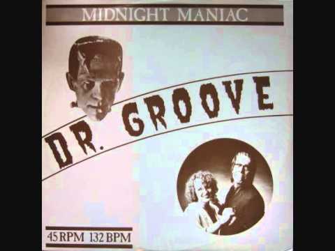 Dr.Groove - Midnight Maniac.1984