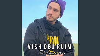 Vish Deu Ruim Music Video