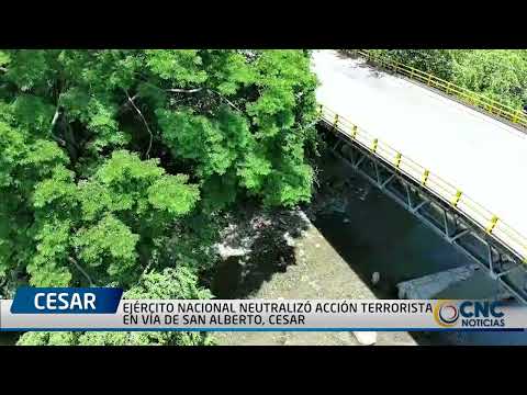 EJÉRCITO NACIONAL NEUTRALIZÓ ACCIÓN TERRORISTA EN VÍA DE SAN ALBERTO, CESAR