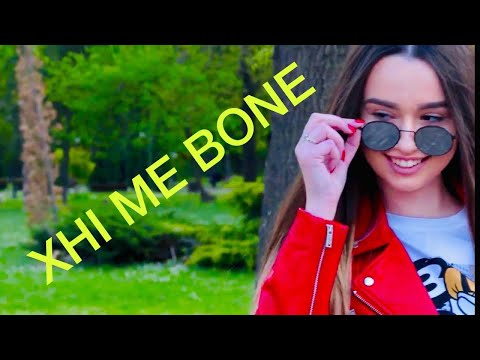 Keli - XHI MË BONE 😉