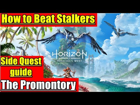 The Promontory - How to beat Stalkers Horizon Forbidden West Side Quest guide