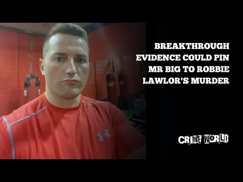 Breakthrough evidence could pin Mr Big to Robbie Lawlor's murder