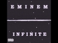 Eminem - Infinite - 313 [W/Lyrics] 