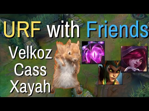 URF with Friends - Velkoz|Cassiopeia|Xayah