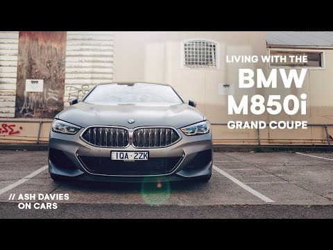 Living with the BMW M850i Gran Coupe // Ash Davies on Cars