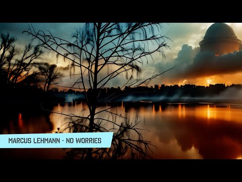 Marcus Lehmann - No Worries ( Original Mix ) Official Music Video