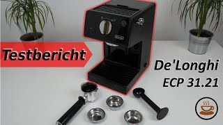 ☕ De'Longhi ECP 31.21 Espressomaschine im Test! - Für den günstigen Einstieg