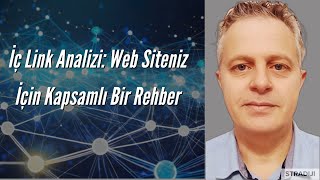 İç Link Analizi: Web Siteniz İçin Kapsamlı Bir Rehber  -  Dijital Pazarlama Notl