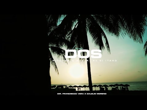 El Pitcher x elZta feat El Itako - Las Dos (Video Oficial)