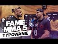 FAME MMA 5- Typy Marcina