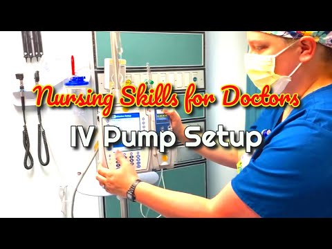 Part of a video titled Nursing Skills for Doctors: Setting up an IV Pump - YouTube