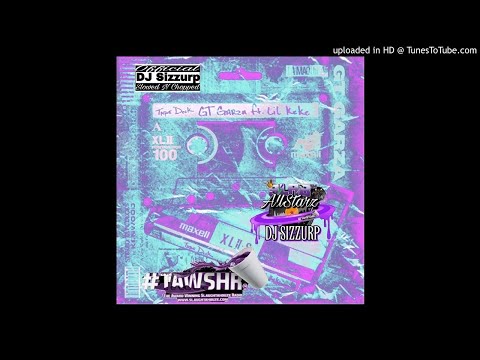 GT Garza ft. Lil KeKe - Tape Deck (Slowed & Chopped) by DJ Sizzurp