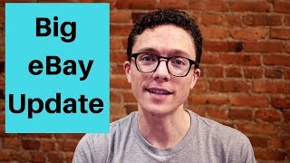 Important eBay Updates! You need to know this!
