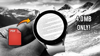 The Best PDF Reader for Galaxy Watch 4/5 or any Wear OS!