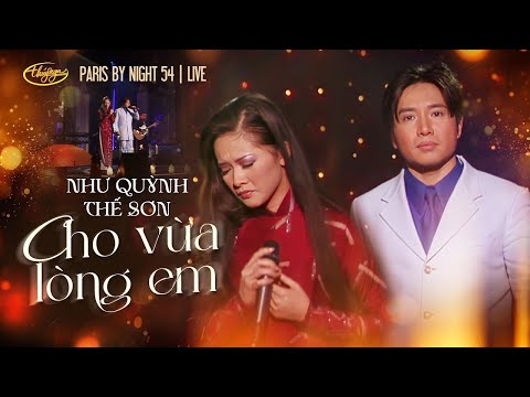 PBN 54 | Như Quỳnh & Thế Sơn - Cho Vừa Lòng Em