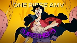 4K One Piece「AMV/Edit」(Superhero)