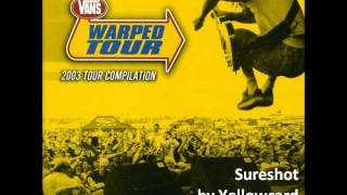 Yellowcard - Sureshot [Warped Tour in Toronto &#39;03]