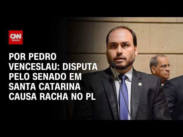 Pré-candidatura de Carlos Bolsonaro ao Senado por Santa Catarina divide PL | CNN ARENA