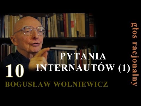 Bogusław Wolniewicz 10 PYTANIA INTERNAUTÓW