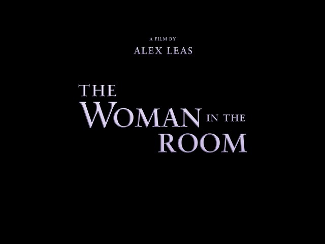The Woman in the Room - Trailer