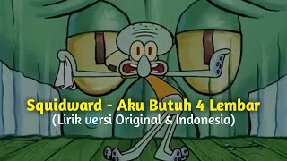 Download lagu Squidward - Aku Butuh 4 Lembar (Lirik) | Versi Original & Indonesia mp3 Download lagu Squidward - Aku Butuh 4 Lembar (Lirik) | Versi Original & Indonesia mp3