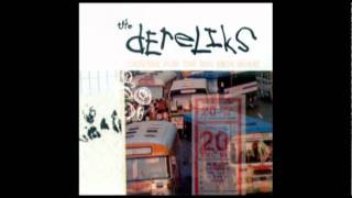 The Dereliks - Change For The Bus Ride Home