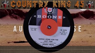 Kenny Price - Going Home For The Last Time