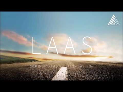 SICK INDIVIDUALS feat.  jACQ - Take It On (Extended Mix)