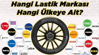 Hangi Lastik Markası Hangi Ülkeye Ait ? Which Tire Does It Belong To W
