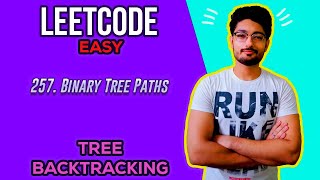 YouTube video '257. Binary Tree Paths | LEETCODE EASY | TREE'