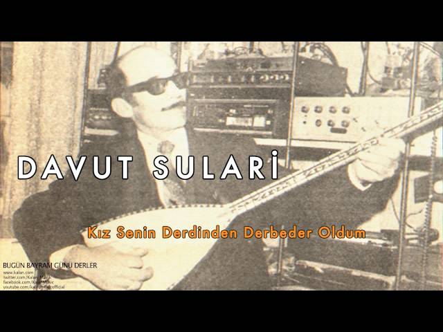 La historia y música de Davut Sulari