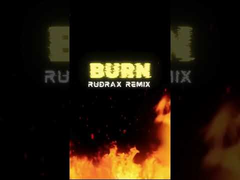 Nika D (Virus Syndicate) x MC Altaf x Karan Kanchan - BURN [RUDRAX REMIX]