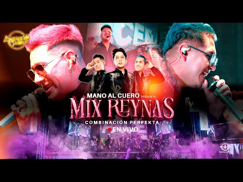 𝙈𝙄𝙓 𝙍𝙀𝙔𝙉𝘼𝙎 ¡𝙀𝙣 𝙫𝙞𝙫𝙤! Combinación Perfekta #𝙀𝙨𝙩𝙧𝙚𝙣𝙤2025 #CombinaciónPerfekta #escuchamicumbia #suena