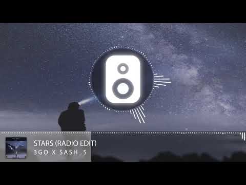 3GO X Sash_S - Stars (Radio Edit)
