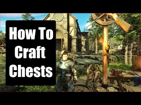 New World: How to Craft A Chest - A Detailed Step by Step Guide in English