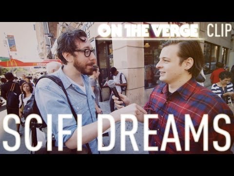 Scifi dreams: On The Verge