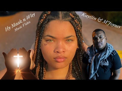 Kaytlin Filander ft Matthew Joyner - Hy Maak n Way [Music Video]