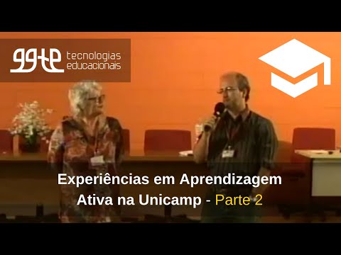 1o. Experiências práticas em Aprendizagem Ativa na Unicamp